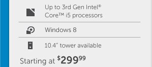 Starting at $299.99